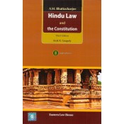 A. M. Bhattacharjee's Hindu Law and the Constitution [HB] by Asok K. Ganguly | Eastern Law House